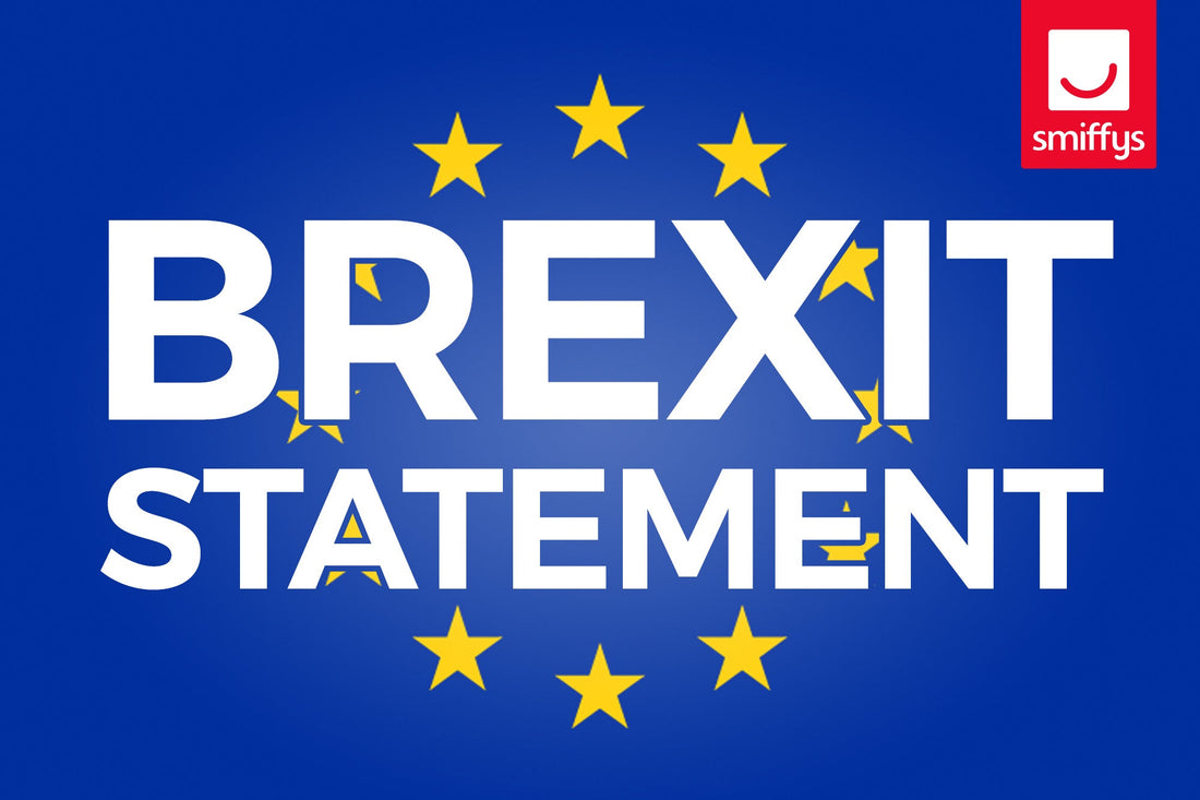 BREXIT STATEMENT: “IT’S BUSINESS AS NORMAL WITH SMIFFYS!”